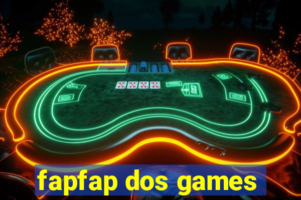 fapfap dos games